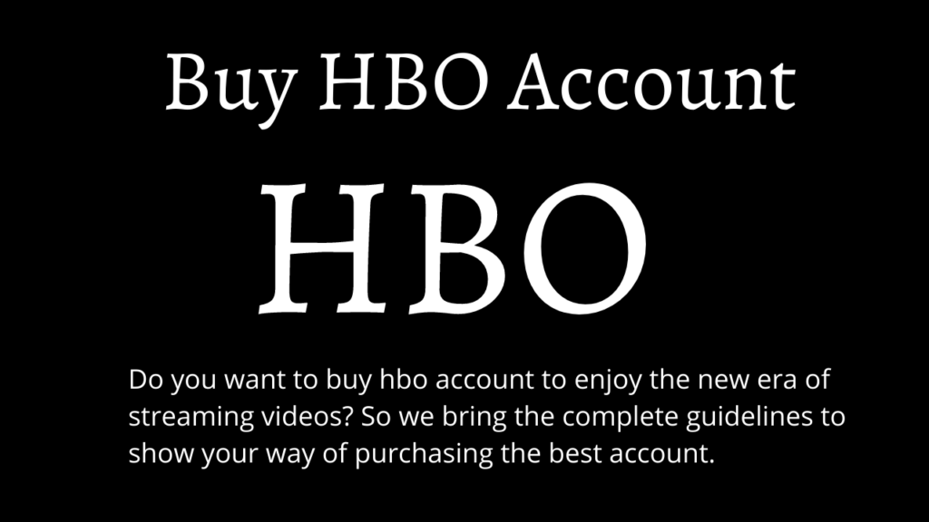 Buy HBO Account