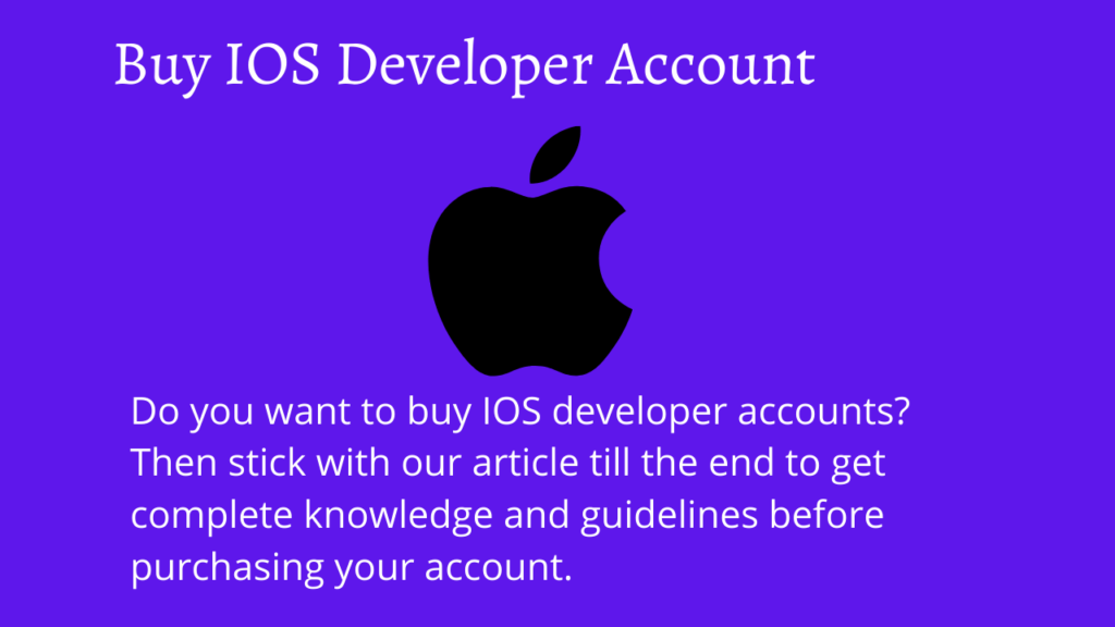 Buy IOS Developer Account